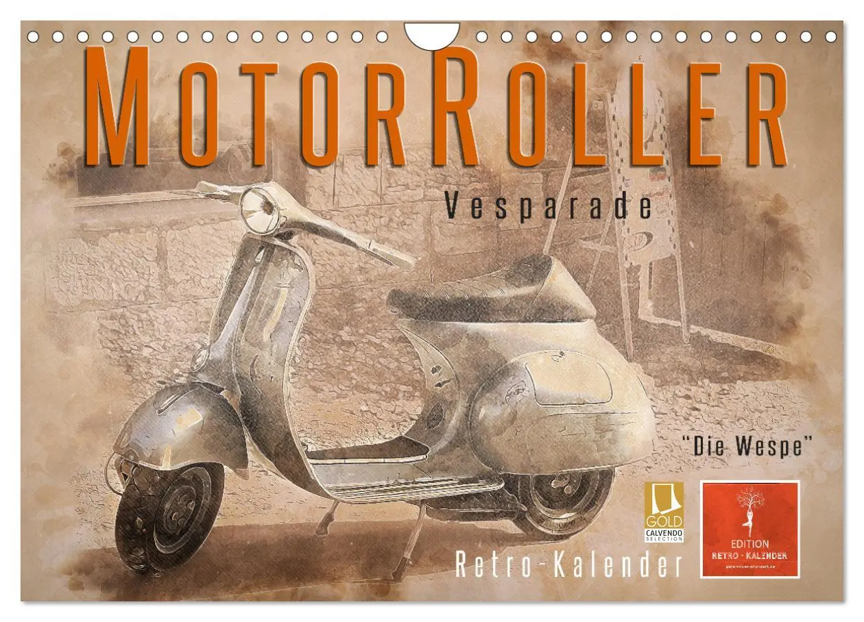 Cover: 9783457721452 | Mototrroller - Vesparade (Wandkalender 2026 DIN A4 quer), CALVENDO...