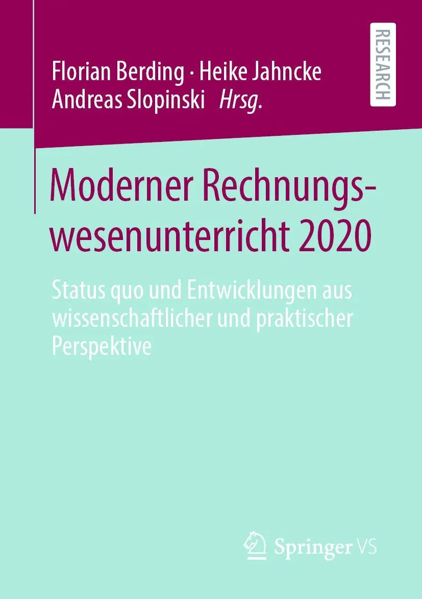Cover: 9783658311452 | Moderner Rechnungswesenunterricht 2020 | Florian Berding (u. a.) | vi
