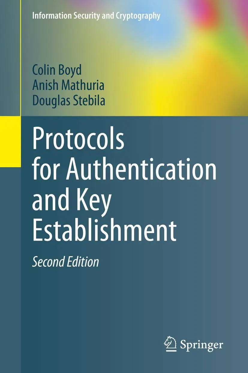 Cover: 9783662581452 | Protocols for Authentication and Key Establishment | Boyd (u. a.) Cover: 9783662581452 | Protocols for Authentication and Key Establishment | Boyd (u. a.)