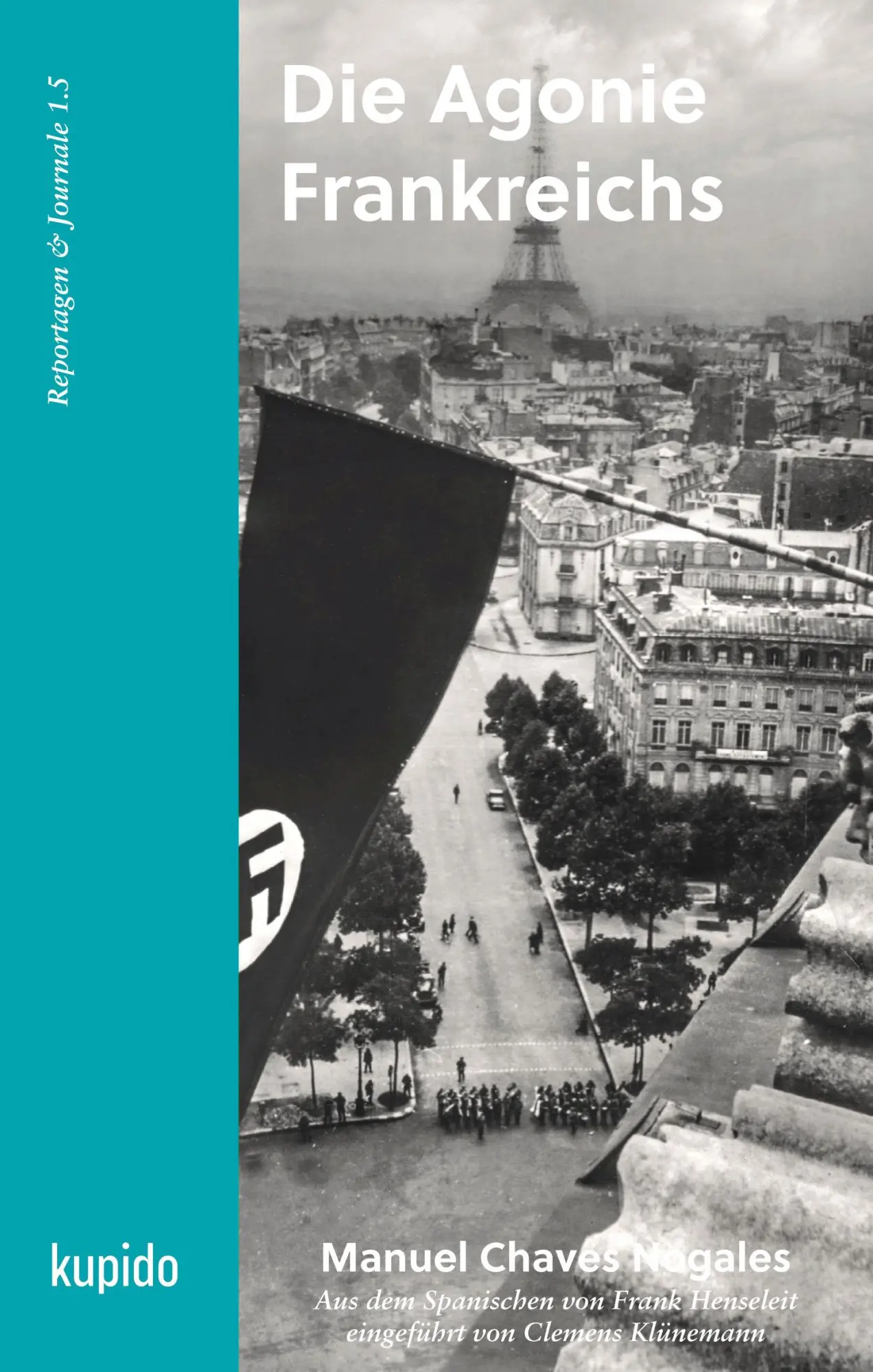 Cover: 9783966751452 | Die Agonie Frankreichs | Manuel Chaves Nogales | Buch | 224 S. | 2026