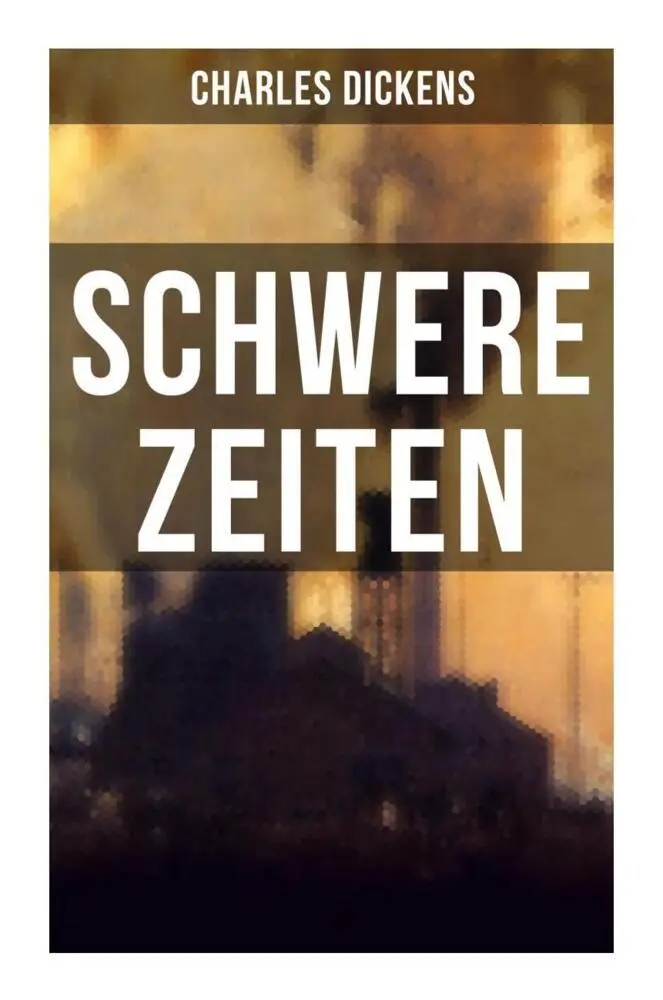 Cover: 9788027251452 | SCHWERE ZEITEN | Charles Dickens | Taschenbuch | 176 S. | Deutsch