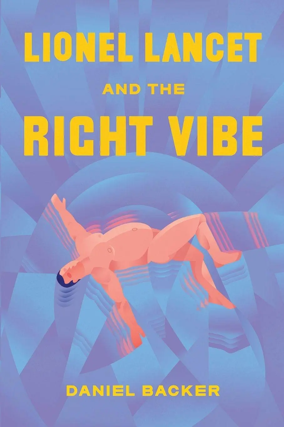Cover: 9780578961552 | Lionel Lancet and the Right Vibe | Daniel Backer | Taschenbuch | 2021