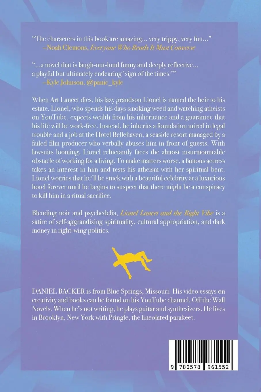 Rückseite: 9780578961552 | Lionel Lancet and the Right Vibe | Daniel Backer | Taschenbuch | 2021