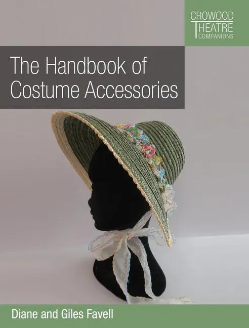 Cover: 9780719841552 | Handbook of Costume Accessories | Diane Favell (u. a.) | Taschenbuch