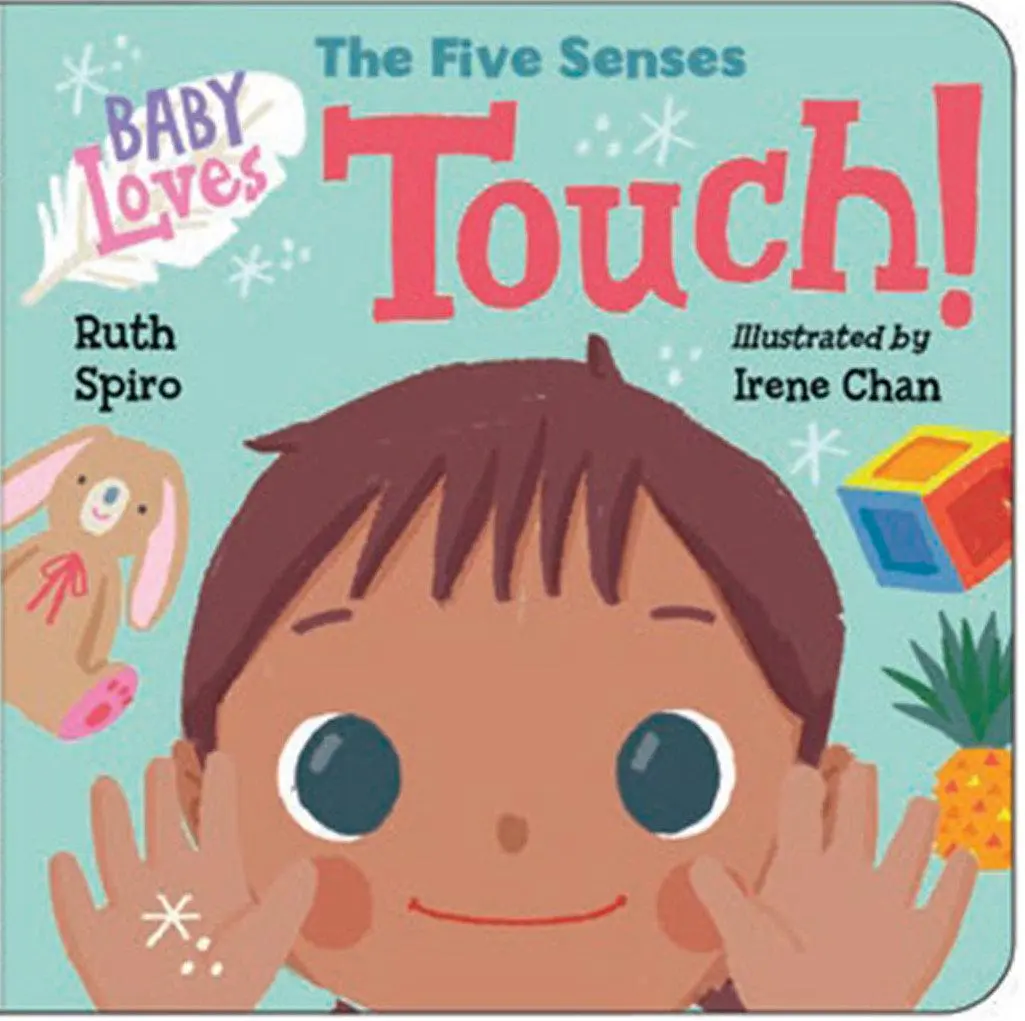 Cover: 9781623541552 | Baby Loves the Five Senses: Touch! | Ruth Spiro | Buch | Englisch