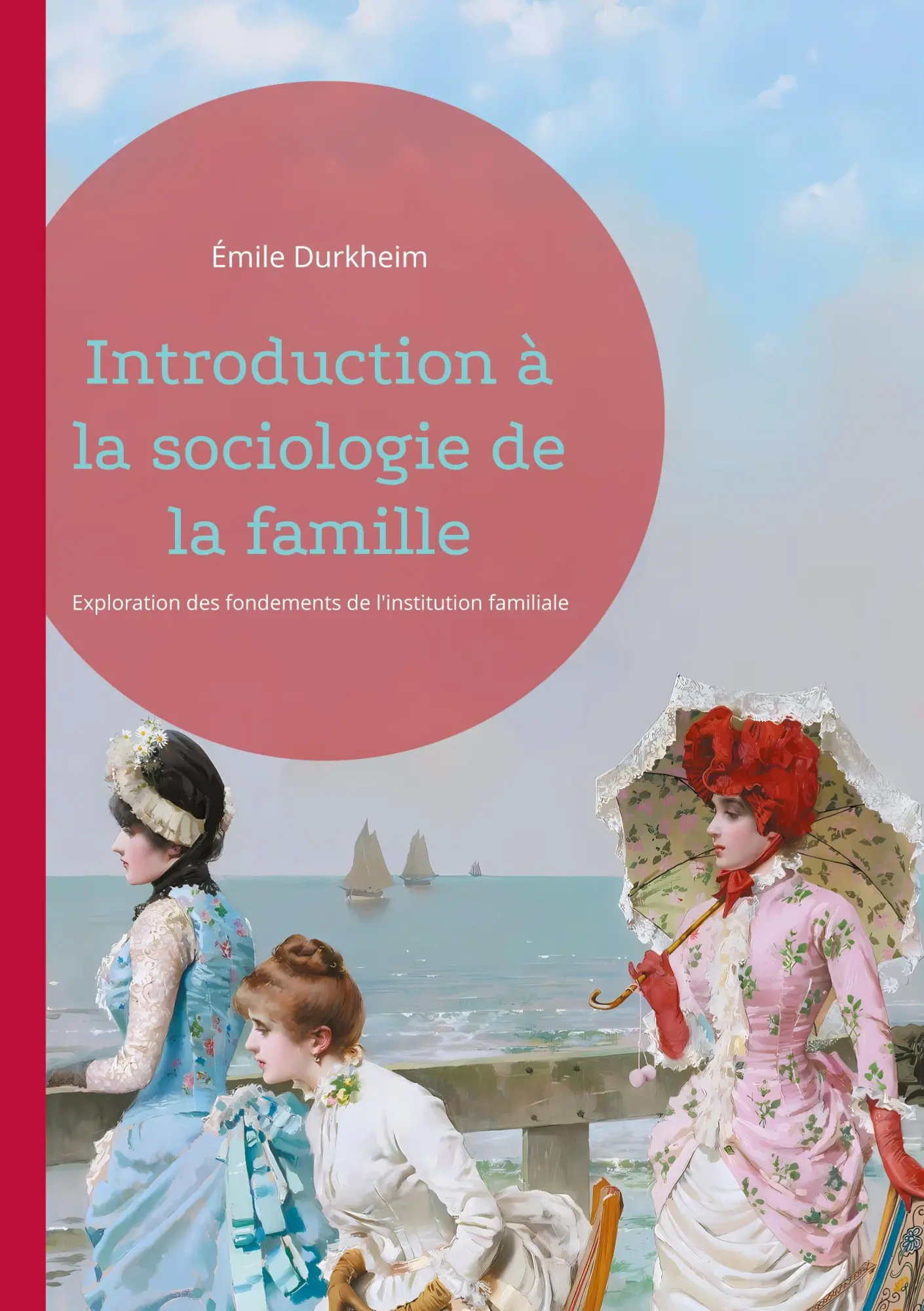 Cover: 9782322551552 | Introduction à la sociologie de la famille | Émile Durkheim | Buch
