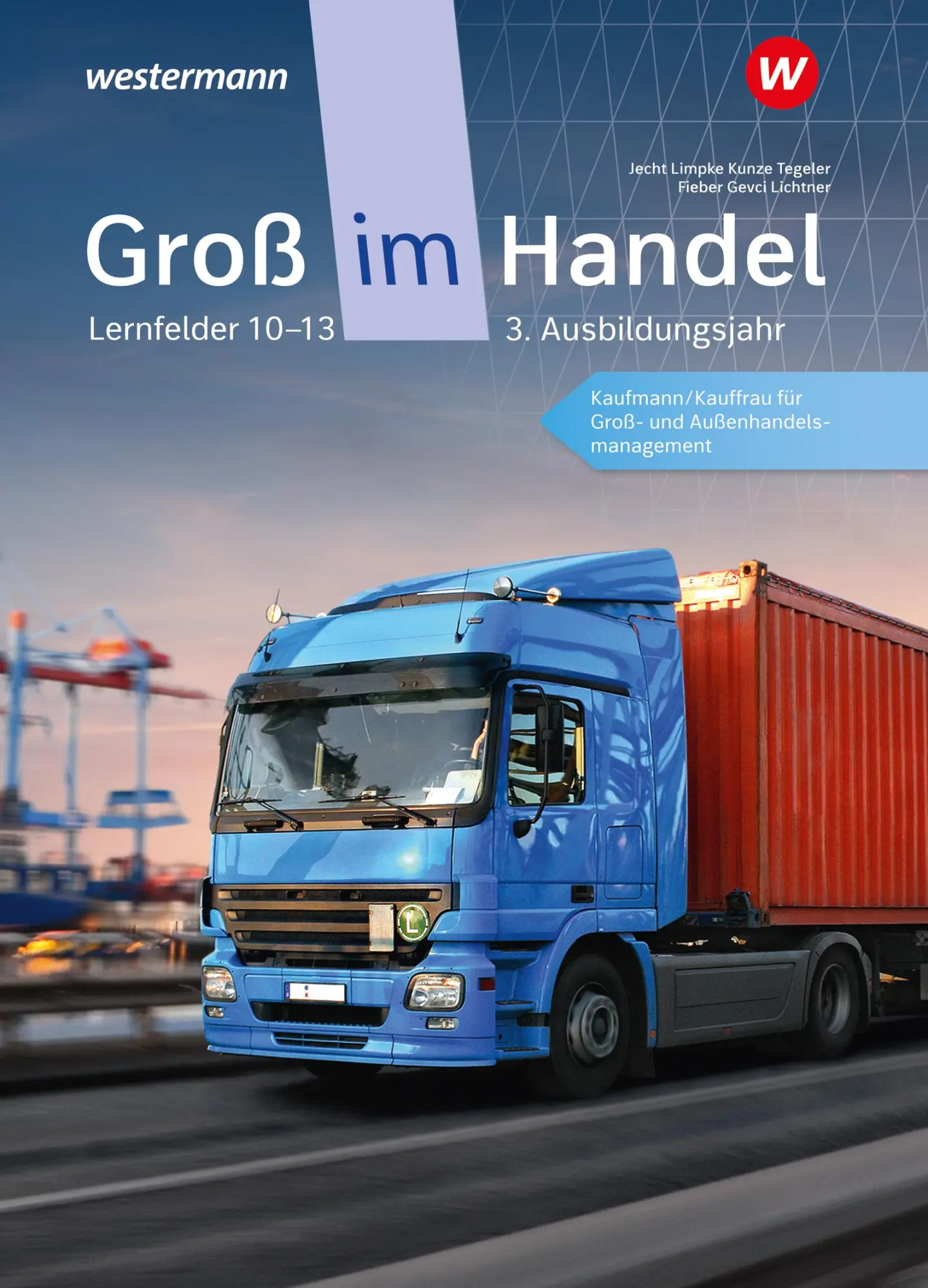 Cover: 9783142031552 | Groß im Handel - KMK-Ausgabe. Schulbuch. 3. Ausbildungsjahr...
