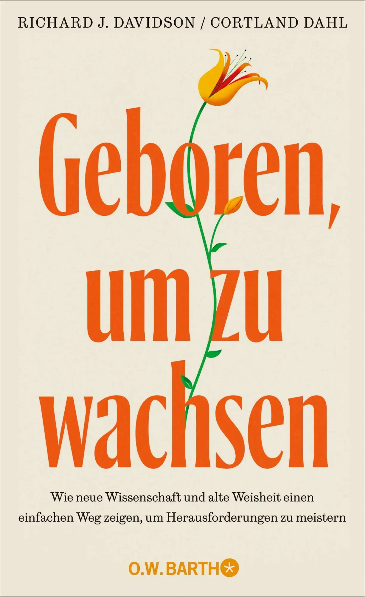 Cover: 9783426571552 | Geboren, um zu wachsen | Richard J. Davidson (u. a.) | Buch | 336 S.