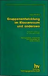 Cover: 9783892941552 | Gruppenentwicklung im Klassenraum und anderswo | Gene Stanford | Buch