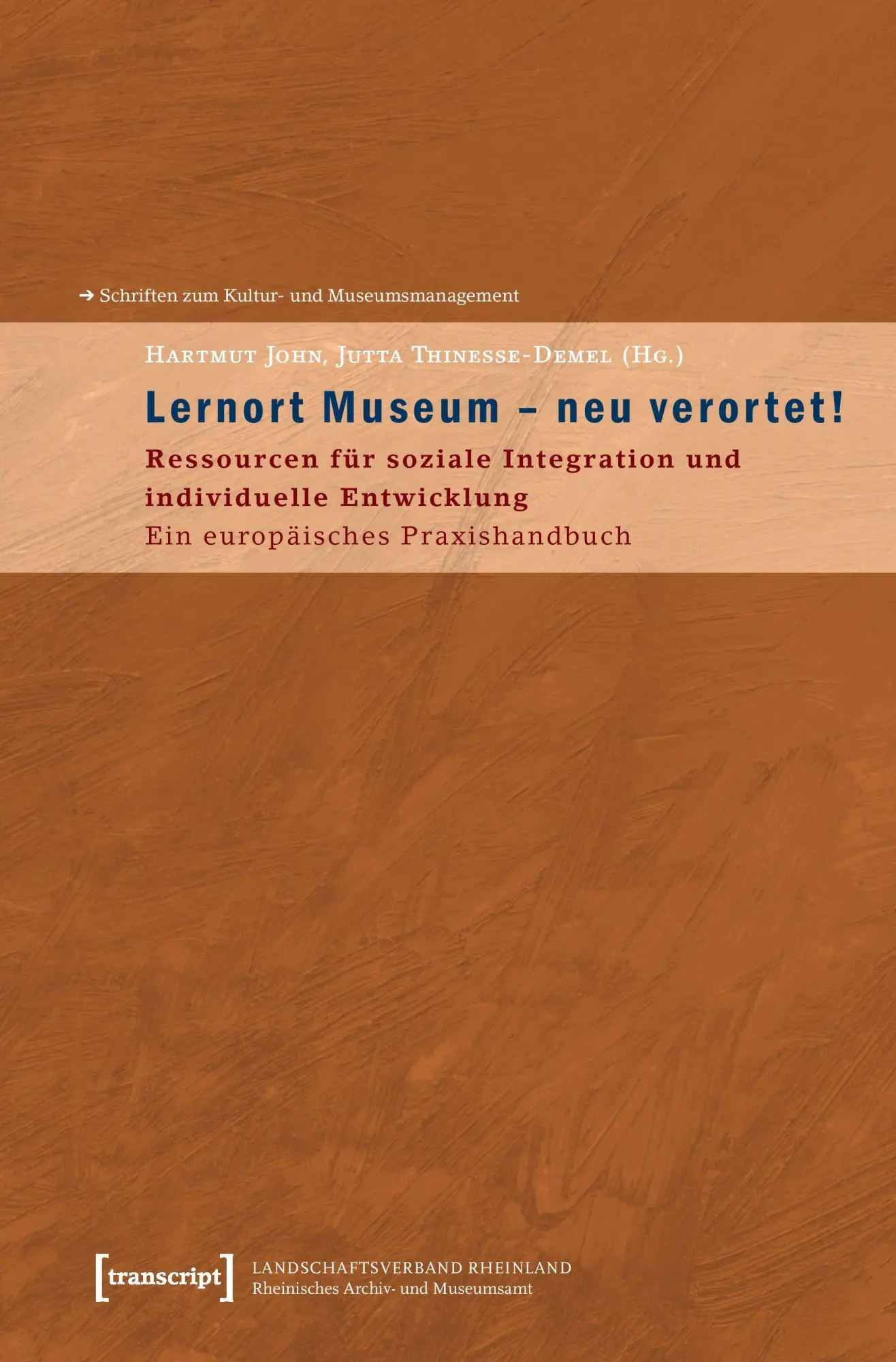Lernort Museum - neu verortet!
