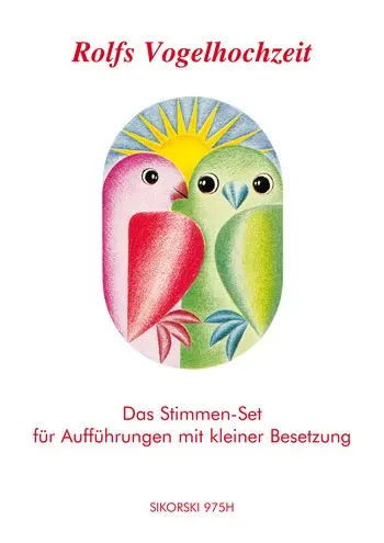 Cover: 9790003031552 | Rolfs Vogelhochzeit | Rolf Zuckowski | Buch | Sikorski Edition