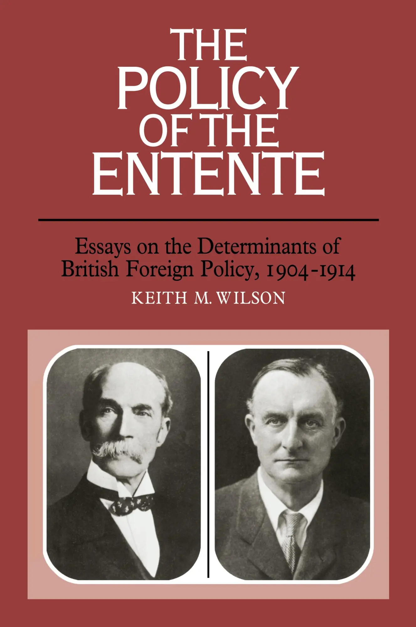 Cover: 9780521111652 | The Policy of the Entente | Keith M. Wilson | Taschenbuch | Englisch