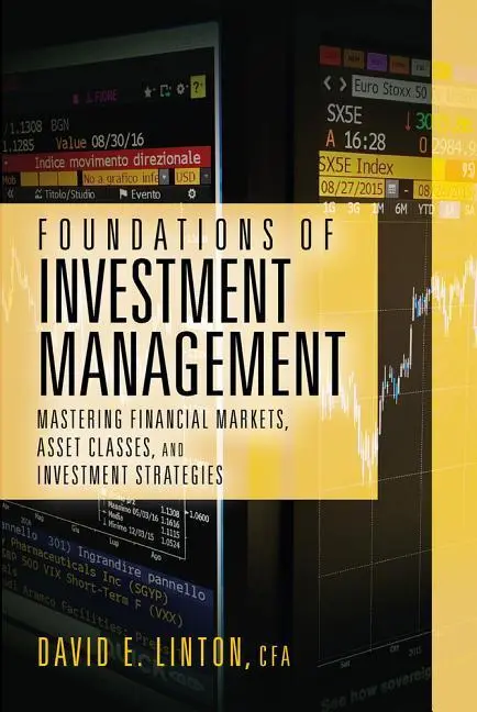 Cover: 9781604271652 | Foundations of Investment Management: Mastering Financial Markets,...