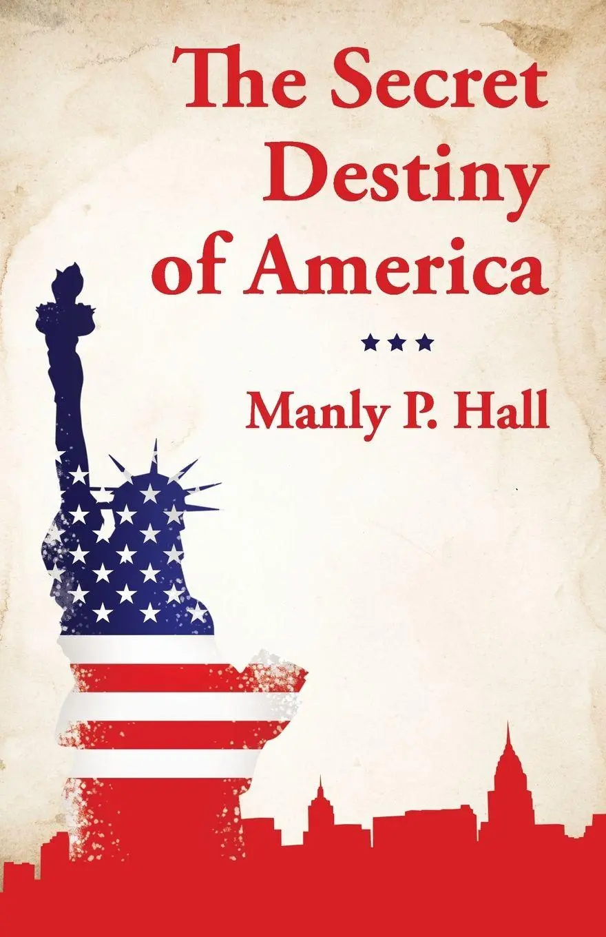 Cover: 9781639231652 | The Secret Destiny of America | Manly P. Hall | Taschenbuch | Englisch