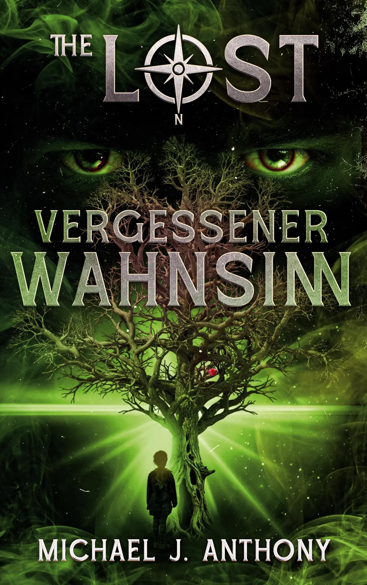 Cover: 9783695161652 | Vergessener Wahnsinn | The Lost - Band III | Michael J. Anthony | Buch