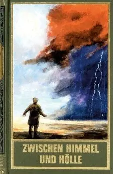 Cover: 9783780201652 | Zwischen Himmel und Hölle | Karl May und die Religion | Karl May