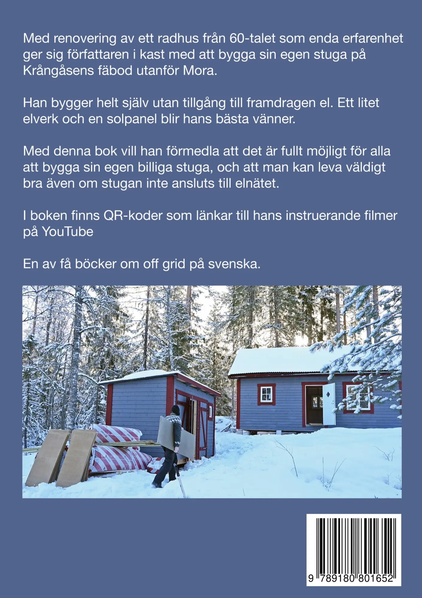 Rückseite: 9789180801652 | Jag bygger off grid | Att bygga en billig stuga | Cygnel | Taschenbuch