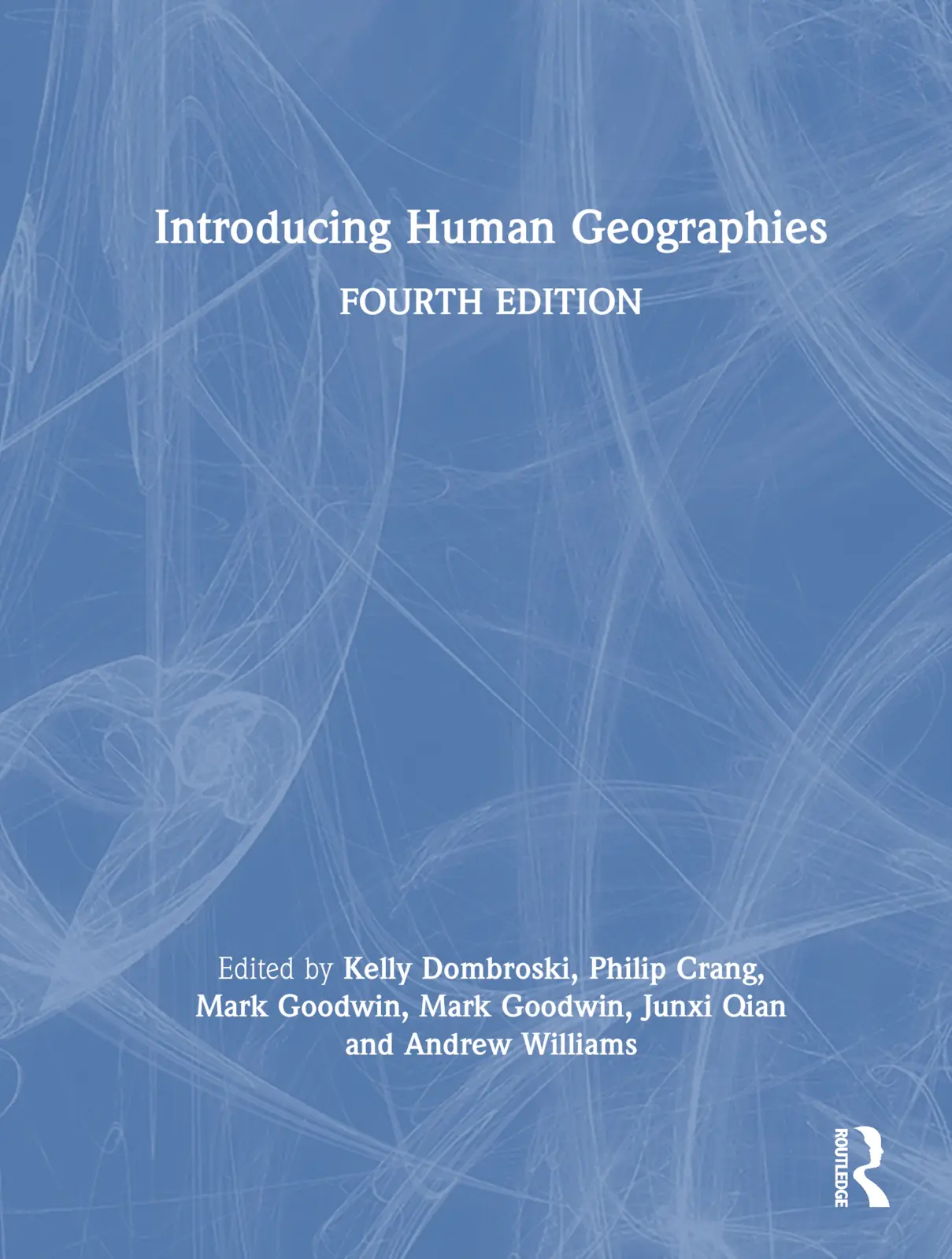 Cover: 9780367211752 | Introducing Human Geographies | Kelly Dombroski (u. a.) | Englisch