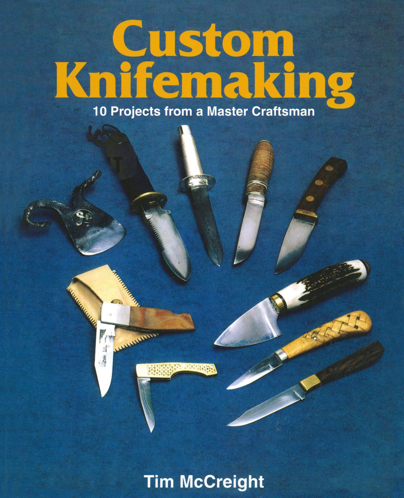 Cover: 9780811721752 | Custom Knifemaking | Tim Mccreight | Taschenbuch | Gebunden | Englisch