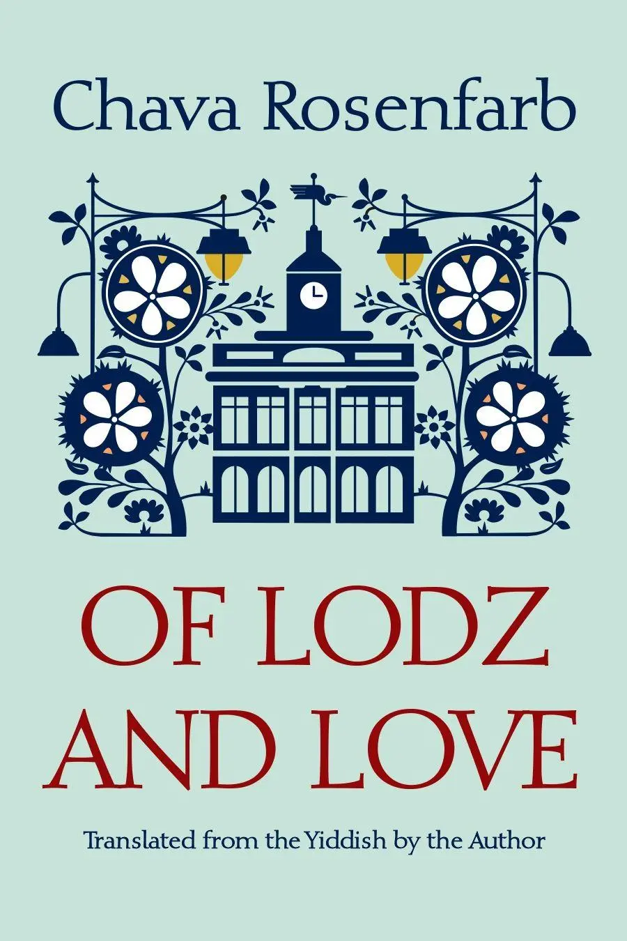 Cover: 9780815611752 | Of Lodz and Love | Chava Rosenfarb | Taschenbuch | Englisch | 2025