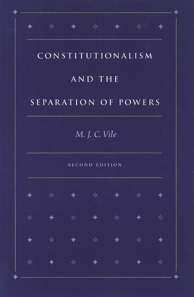 Cover: 9780865971752 | Constitutionalism and the Separation of Powers | M J C Vile | Buch