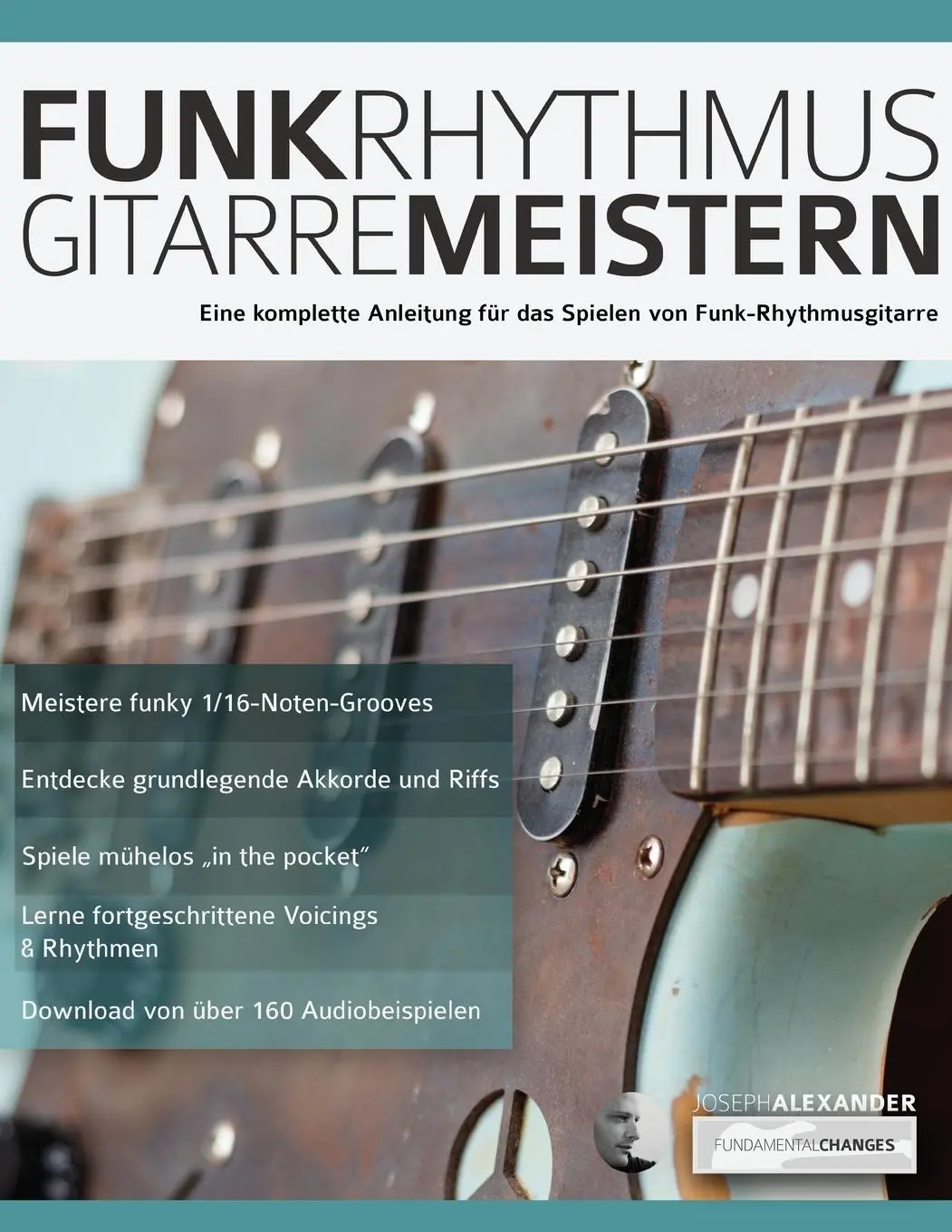 Cover: 9781789331752 | Funk-Rhythmusgitarre Meistern | Joseph Alexander | Taschenbuch | 2020