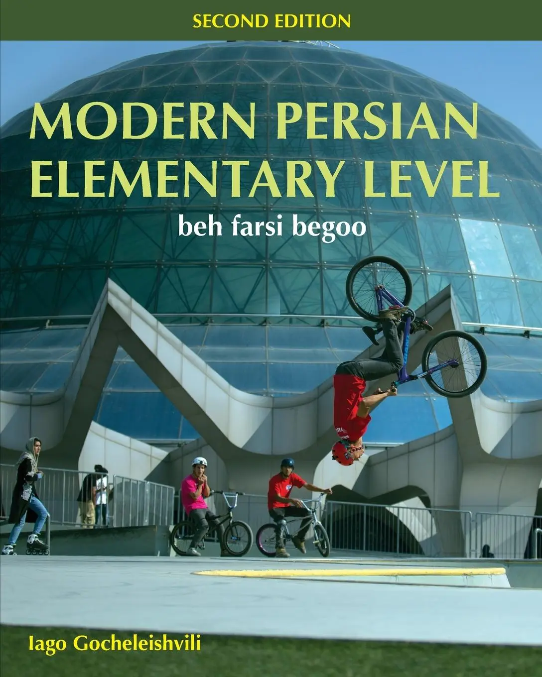 Cover: 9781839991752 | Modern Persian, Elementary Level | beh farsi begoo | Gocheleishvili