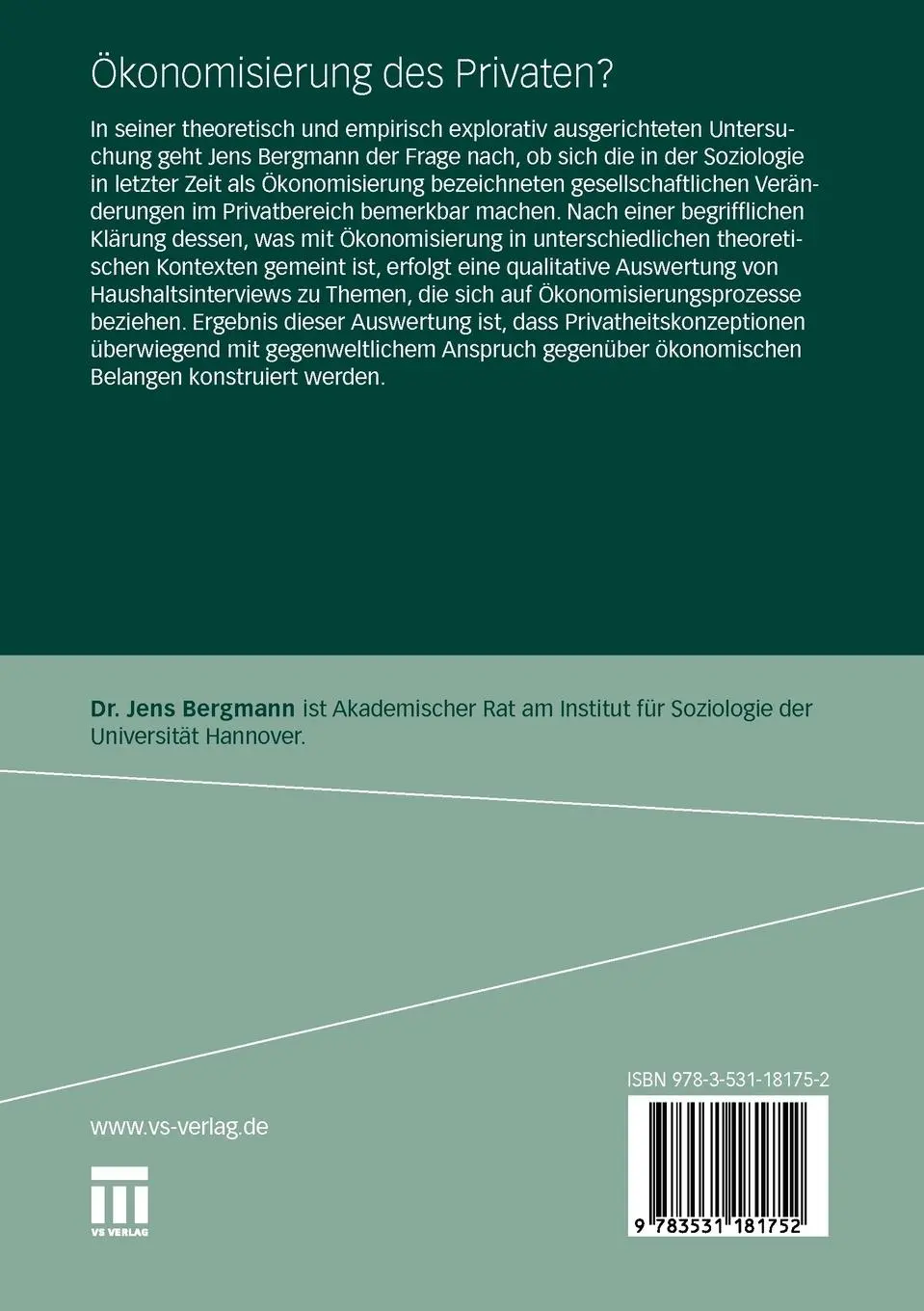 Rückseite: 9783531181752 | Ökonomisierung des Privaten? | Jens Bergmann | Taschenbuch | 204 S.