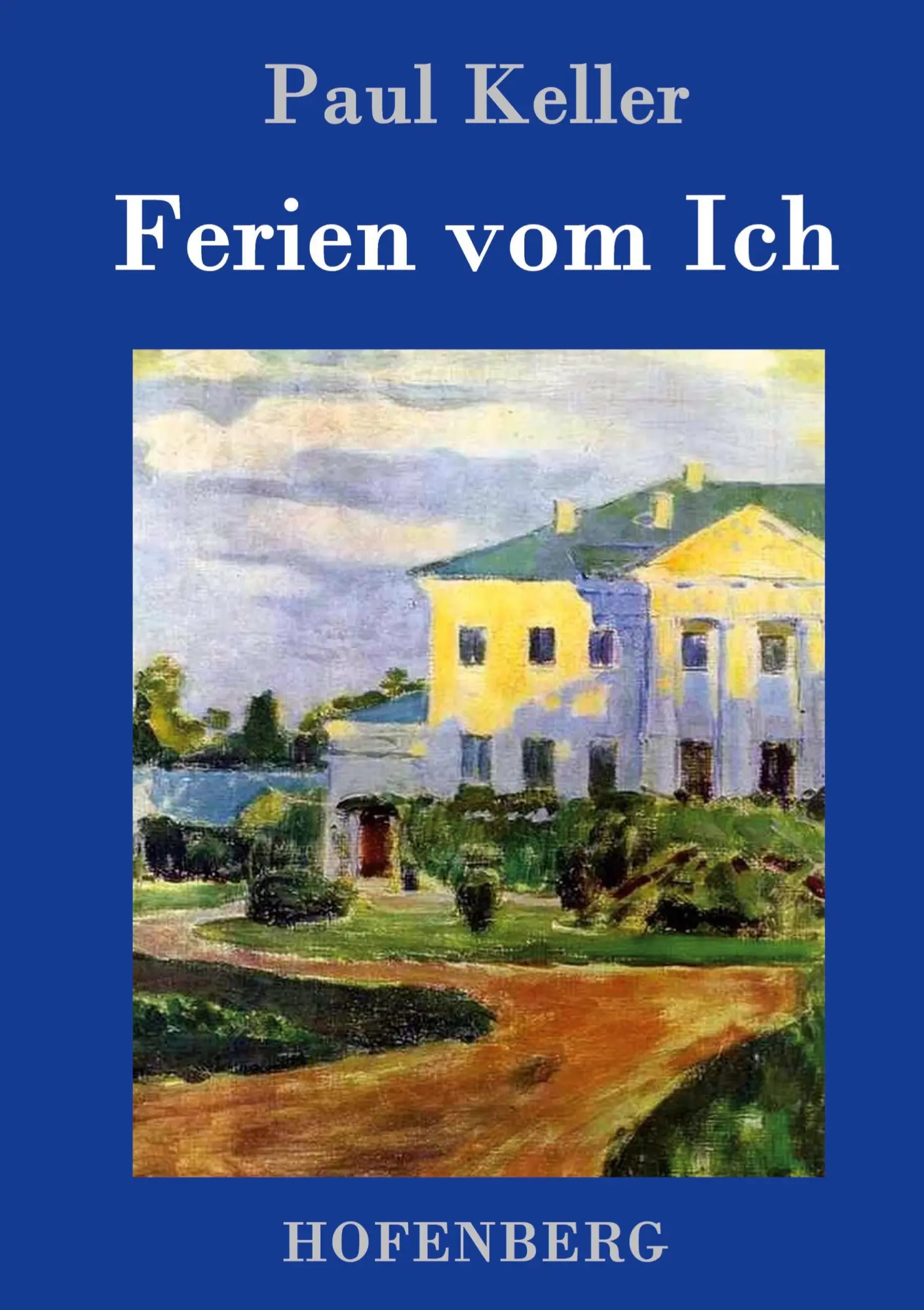 Cover: 9783843031752 | Ferien vom Ich | Paul Keller | Buch | 220 S. | Deutsch | 2015