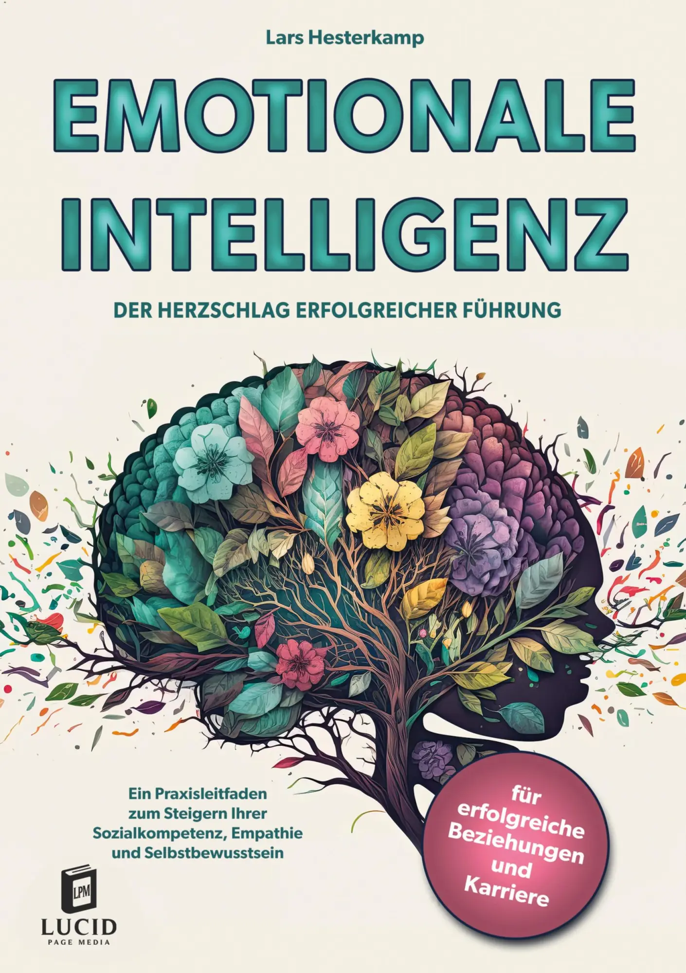 Cover: 9783989351752 | Emotionale Intelligenz | Lars Hesterkamp | Taschenbuch | 164 S. | 2025