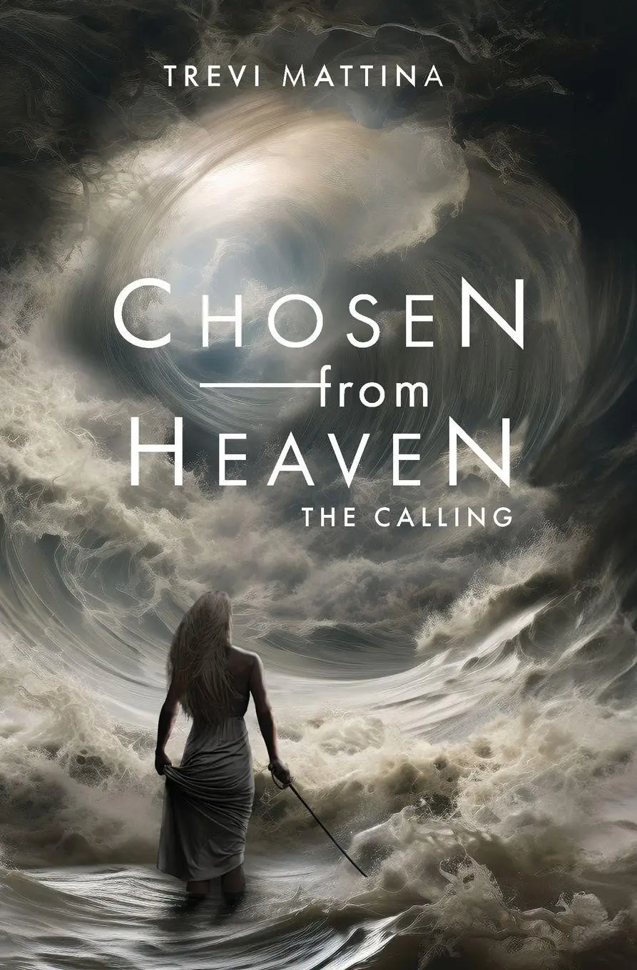 Cover: 9798893331752 | Chosen from Heaven | The Calling | Trevi Mattina | Taschenbuch | 2024