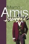 Cover: 9780099461852 | Success | Martin Amis | Taschenbuch | Kartoniert / Broschiert | 2004