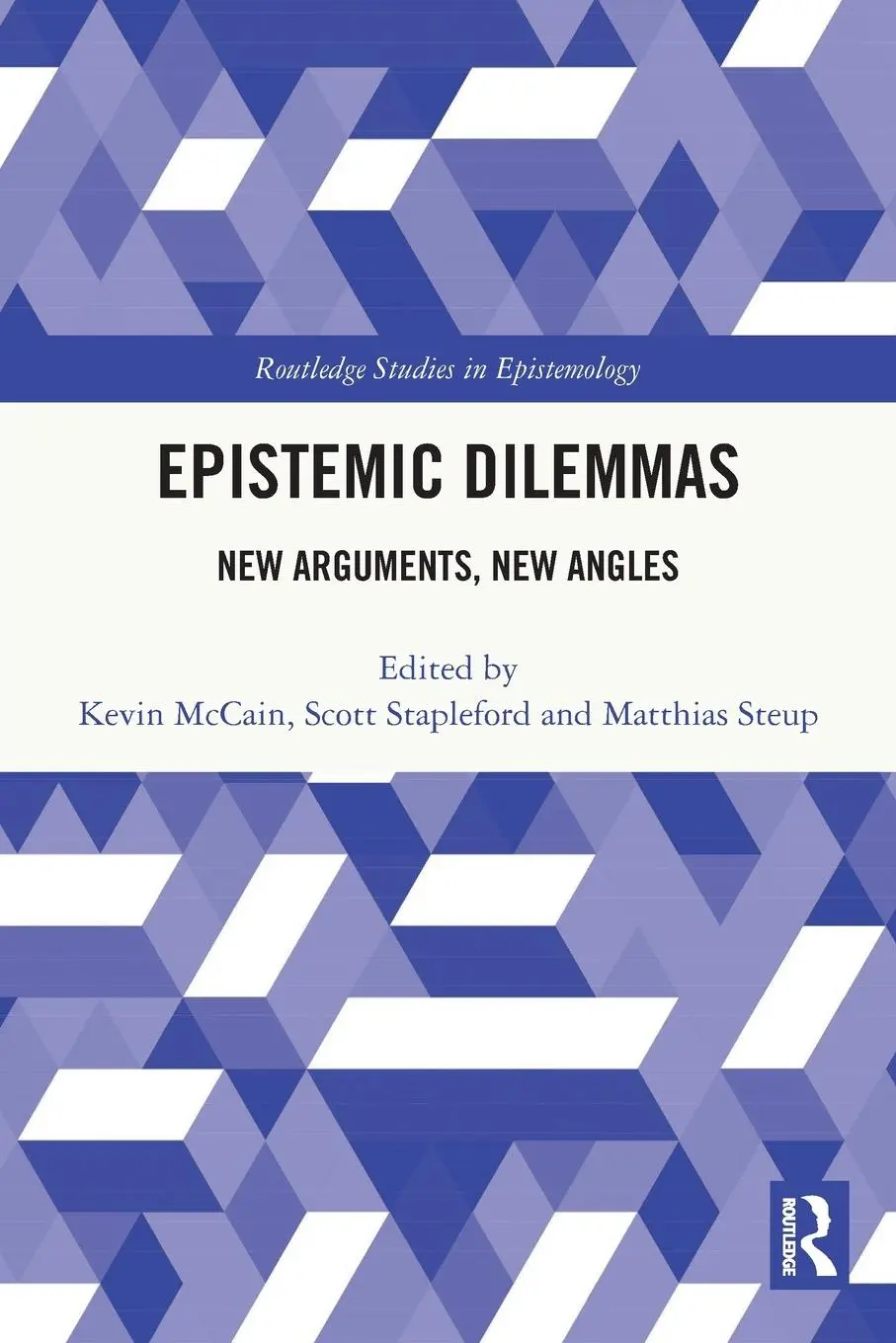 Cover: 9780367681852 | Epistemic Dilemmas | New Arguments, New Angles | Kevin Mccain (u. a.)