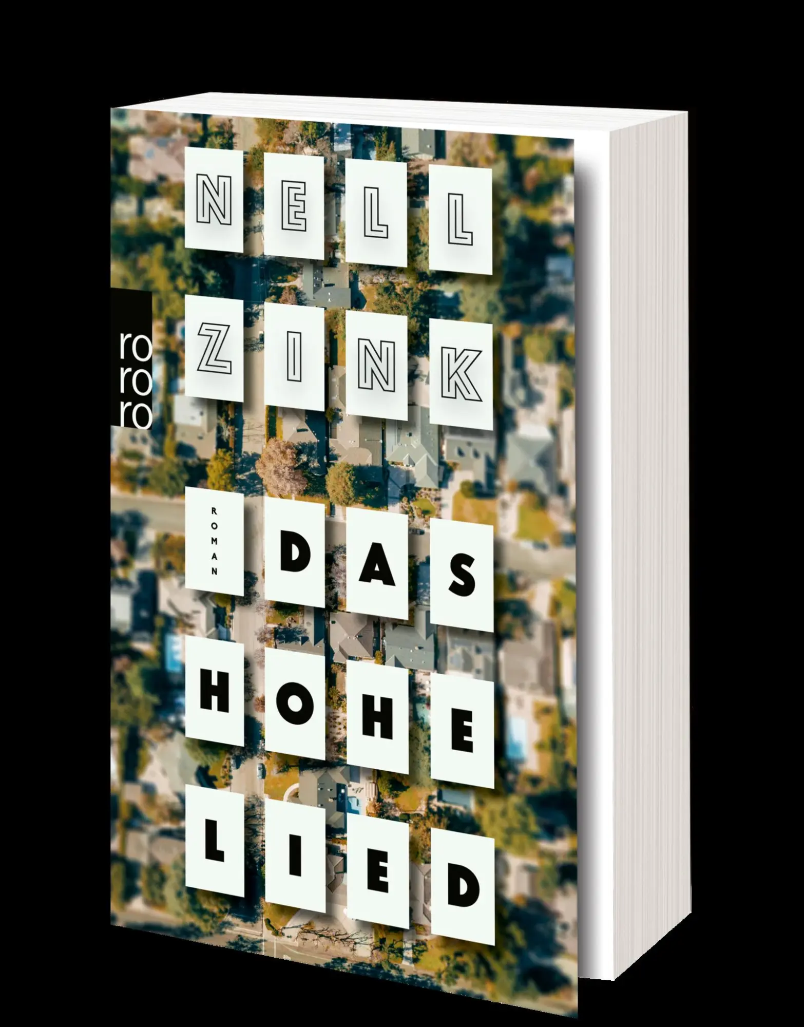 Bild: 9783499291852 | Das Hohe Lied | Nell Zink | Taschenbuch | 512 S. | Deutsch | 2022