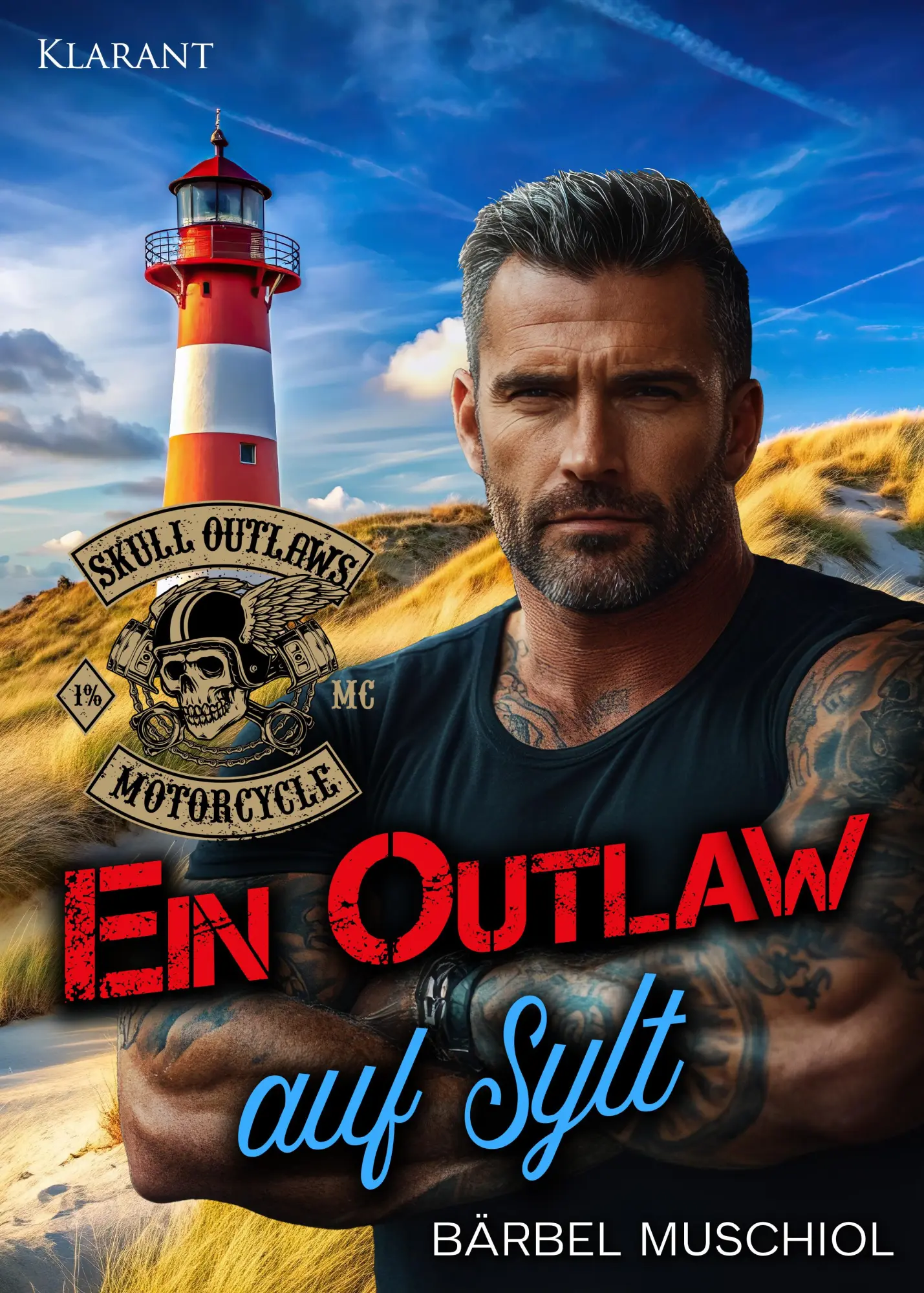 Cover: 9783689751852 | Ein Outlaw auf Sylt. Rockerroman | Bärbel Muschiol | Taschenbuch