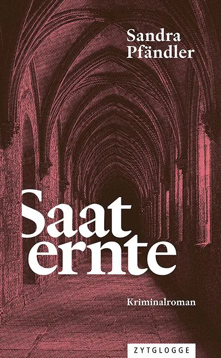 Cover: 9783729651852 | Saaternte | Sandra Pfändler | Taschenbuch | 368 S. | Deutsch | 2025