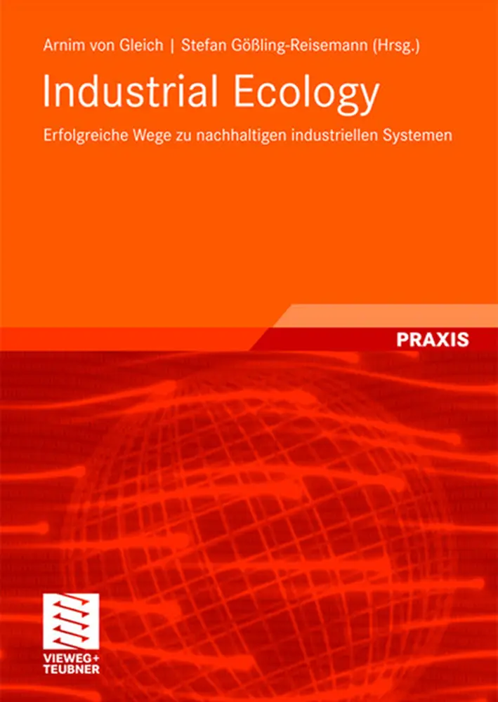 Cover: 9783835101852 | Industrial Ecology | Arnim Gleich (u. a.) | Taschenbuch | vii | 2008