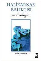 Cover: 9789754941852 | Mavi Sürgün | Cevat sakir Kabaagacli | Taschenbuch | Türkisch | 2000