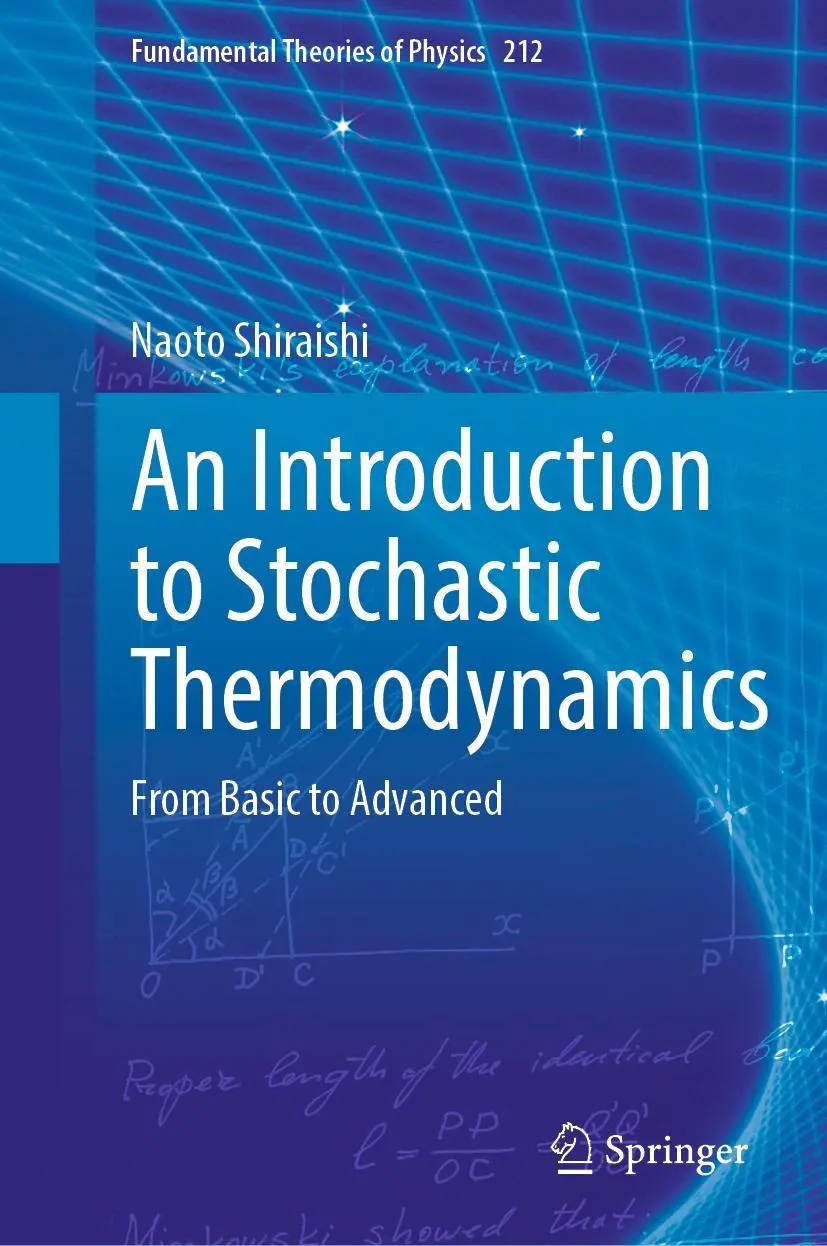 Cover: 9789811981852 | An Introduction to Stochastic Thermodynamics | From Basic to Advanced