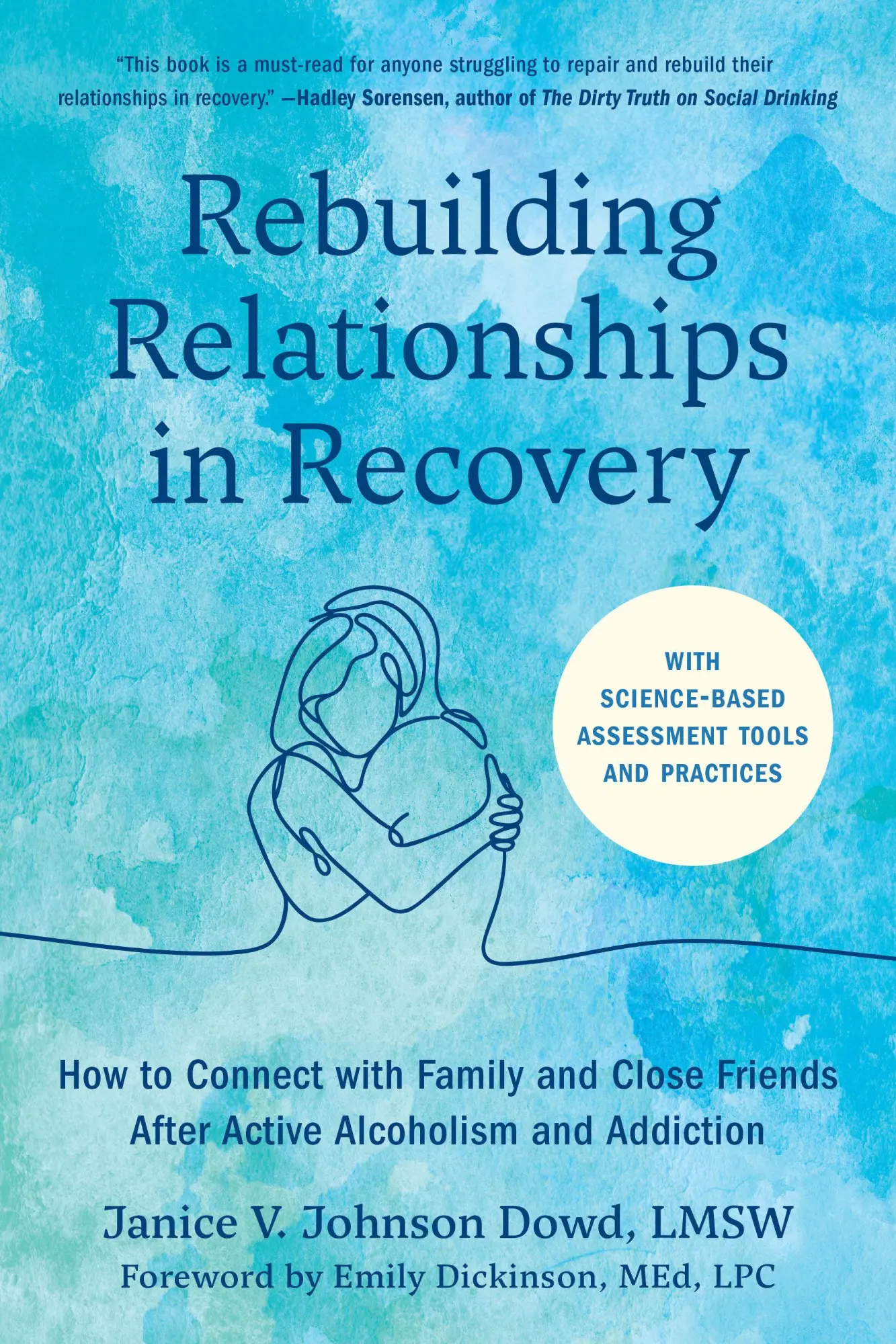 Cover: 9798889841852 | Rebuilding Relationships in Recovery | Janice V. Johnson Dowd | Buch