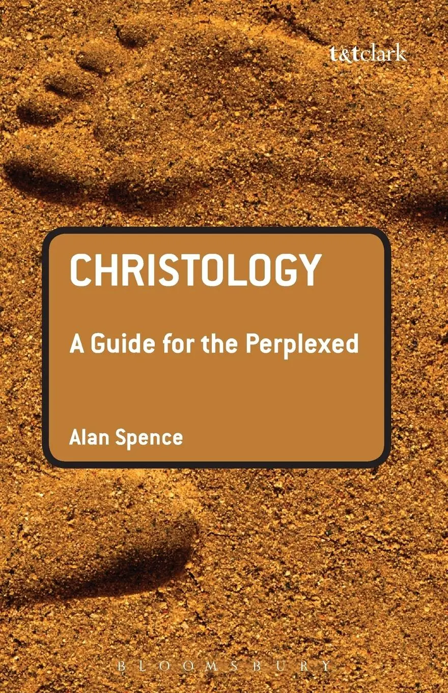 Cover: 9780567031952 | Christology | A Guide for the Perplexed | Alan J. Spence | Taschenbuch