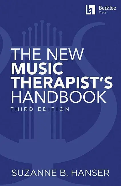 Cover: 9780876391952 | The New Music Therapist's Handbook - 3rd Edition: Learn Essential...