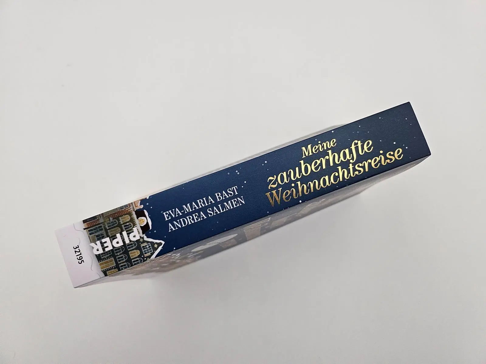 Bild: 9783492321952 | Meine zauberhafte Weihnachtsreise | Eva-Maria Bast (u. a.) | Buch