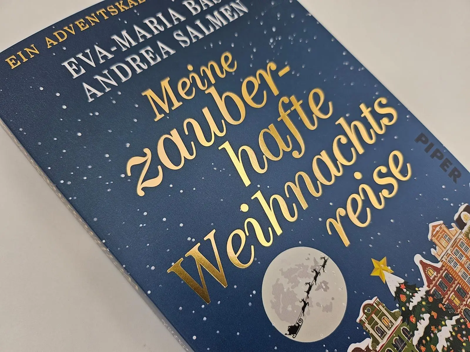 Bild: 9783492321952 | Meine zauberhafte Weihnachtsreise | Eva-Maria Bast (u. a.) | Buch