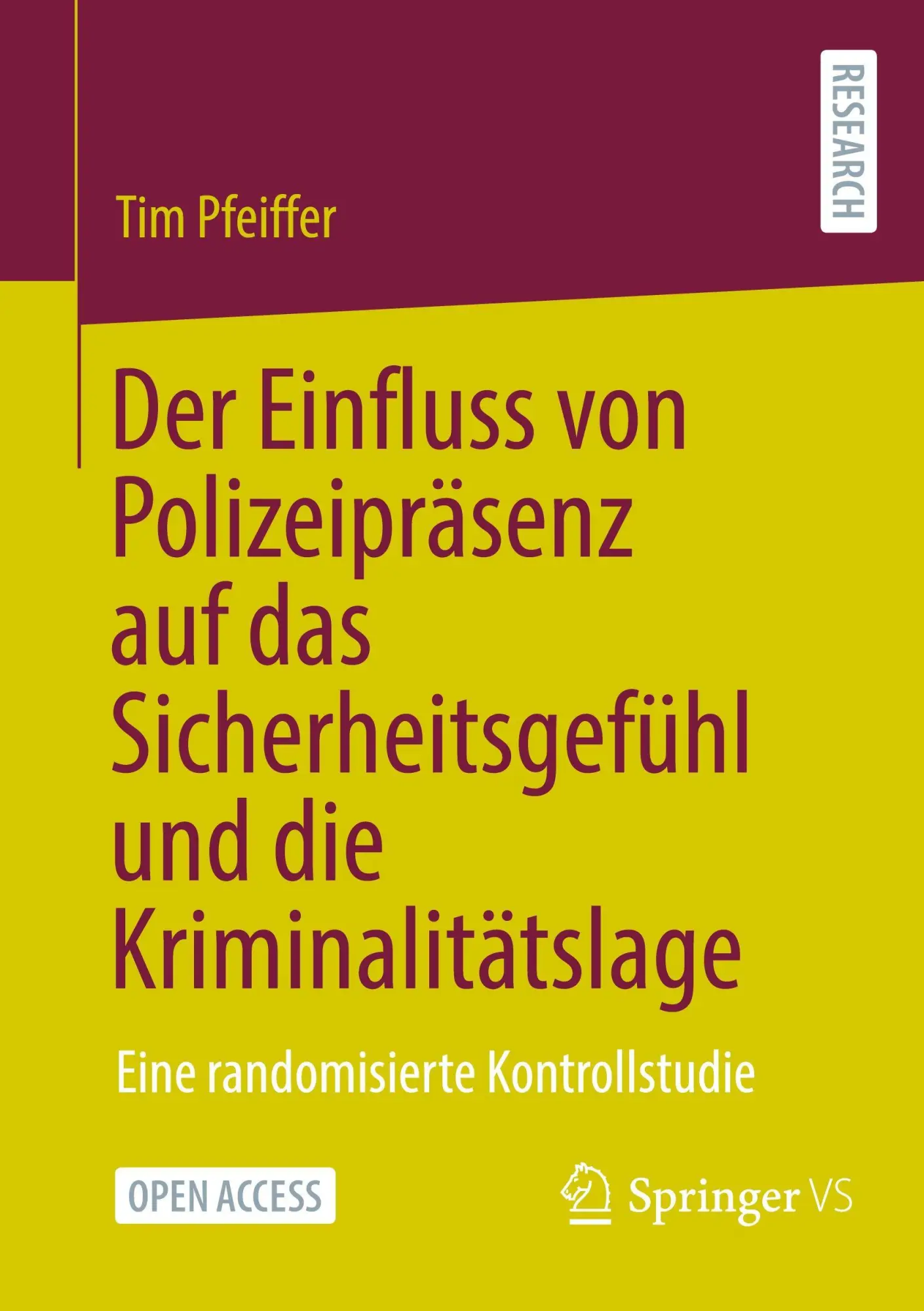 Cover: 9783658501952 | Der Einfluss von Polizeipräsenz auf das Sicherheitsgefühl und die...