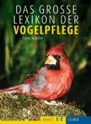 Cover: 9783800131952 | Das große Lexikon der Vogelpflege | Band 1 A-K, Band 2 L-Z | Robiller