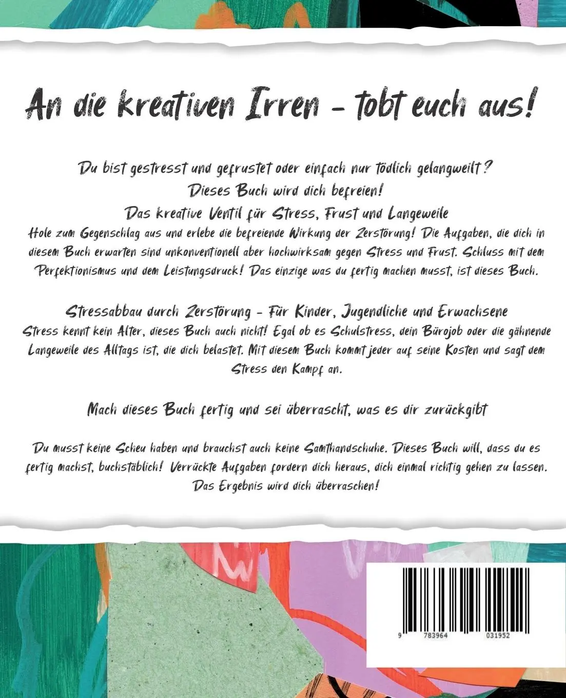 Rückseite: 9783964031952 | An die kreativen Irren - tobt euch aus! | Cornelius Scholz | Buch