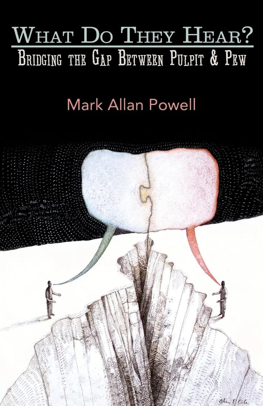 Cover: 9780687642052 | What Do They Hear? | Bridging the Gap Between Pulpit &amp; Pew | Powell