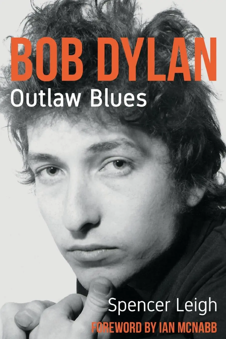 Cover: 9780857162052 | Bob Dylan | Outlaw Blues | Spencer Leigh | Taschenbuch | Englisch