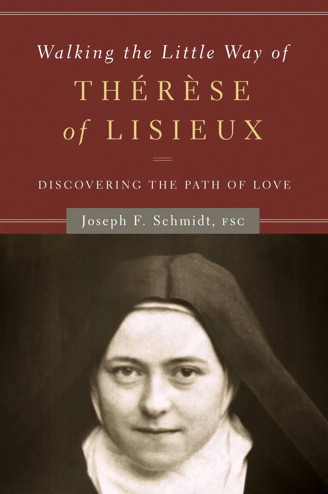 Cover: 9781593252052 | Walking the Little Way of Therese of Lisieux | Joseph F Schmidt | Buch
